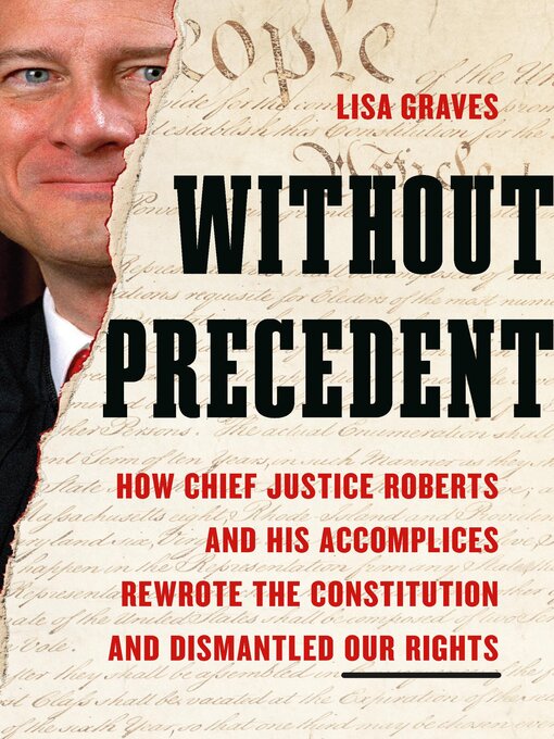 Title details for Without Precedent by Lisa Graves - Wait list